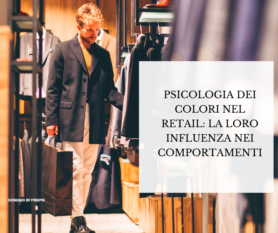 Psicologia dei colori nel retail: la loro influenza nei comportamenti