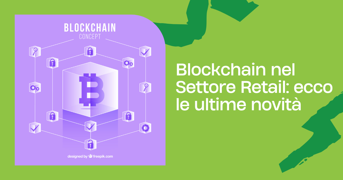 Blockchain nel Settore Retail